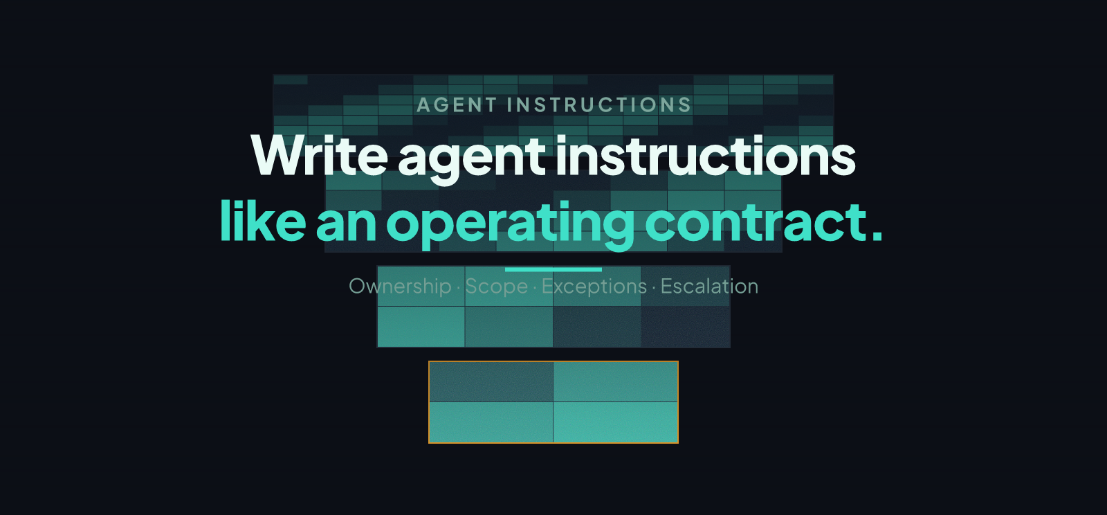 How to Write Reliable Instructions for Enterprise AI Agents